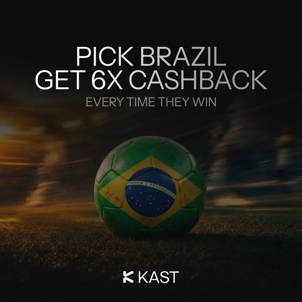 KAST Matchday: pick Brazil, get 6x cashback