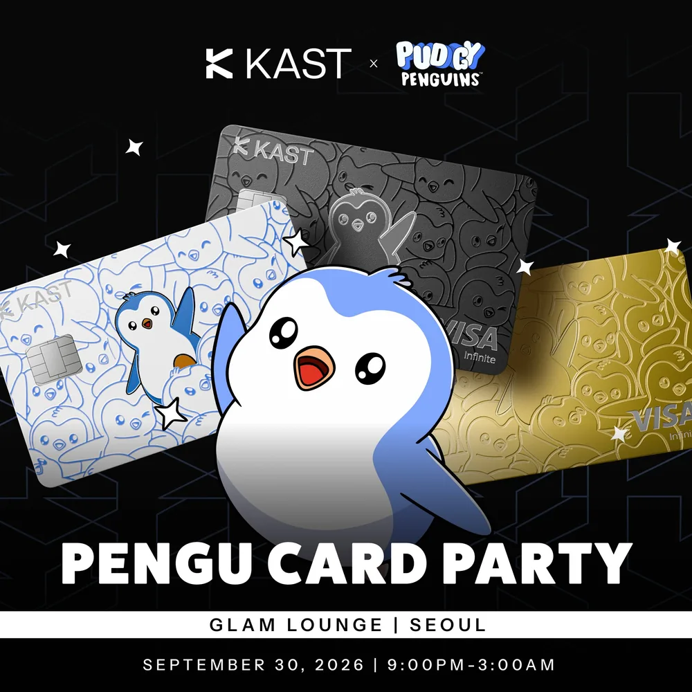 KAST x Pudgy Penguins Pengu Card Party, Glam Lounge Seoul, 30 September 2026