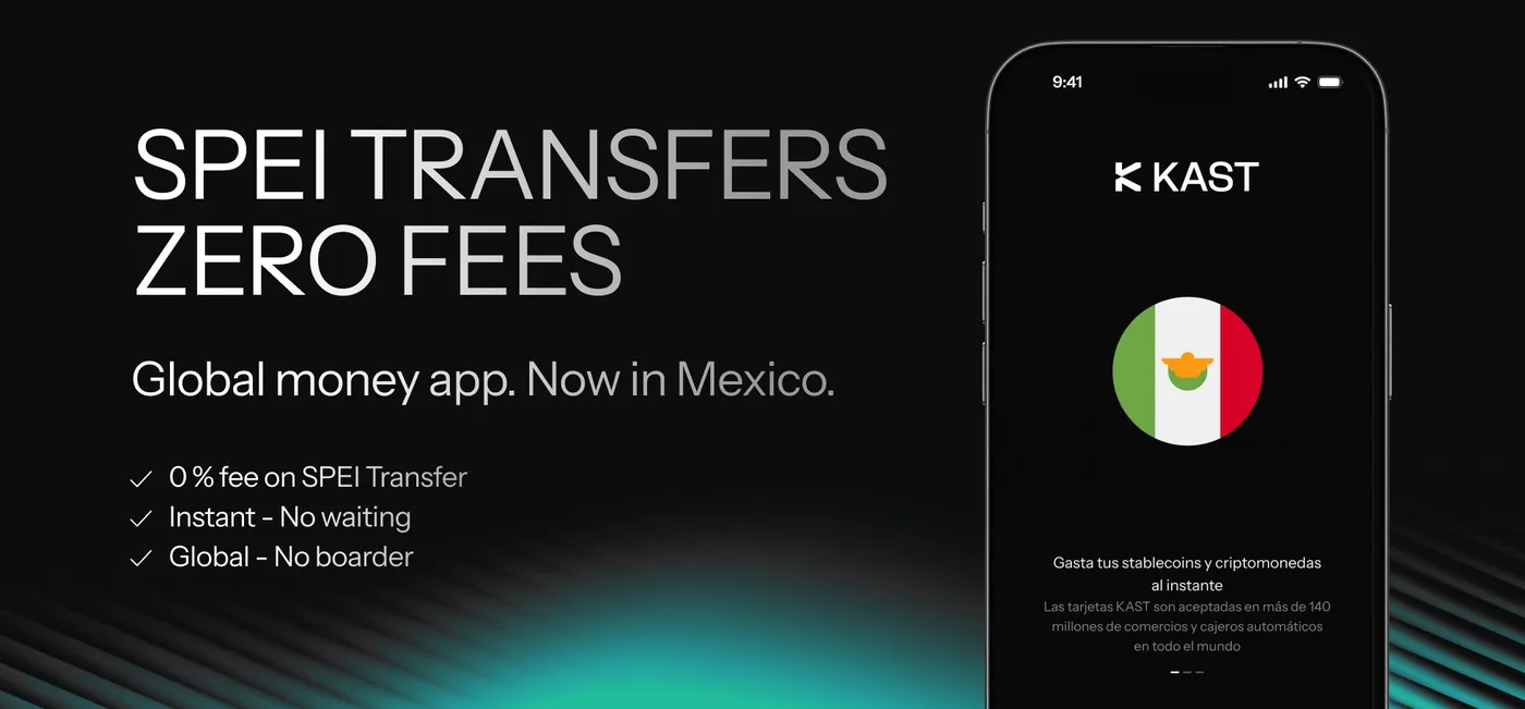 KAST in Mexico: SPEI transfers with 0% fee